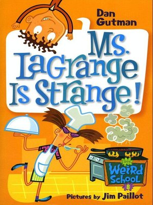 cover image of Ms. LaGrange Is Strange!